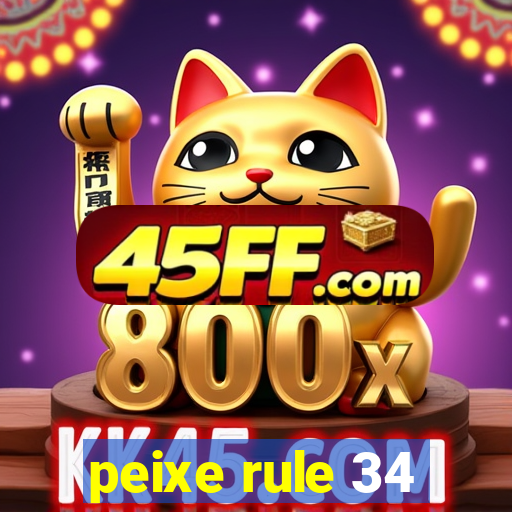 peixe rule 34